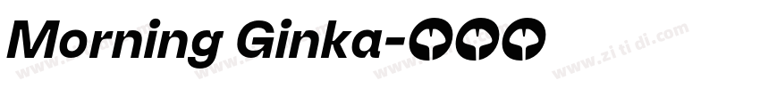 Morning Ginka字体转换